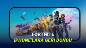 Fortnite’ın App Store’da Resmen Geri Dönüşü: Global Yayınlanmaya Devam