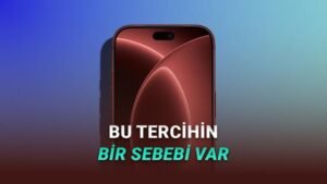iPhone 18 Serisi: Tasarım Değişikliği Olmadan Donanımda Öne Çıkan Yenilikler
