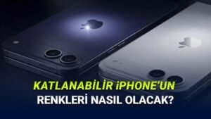 iPhone Ultra Katlanabilir: Lansman Yakın, Renk Seçenekleri Sınırlı mı?