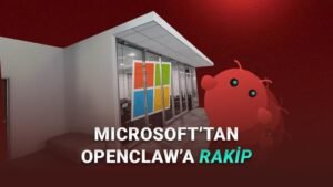 Microsoft’un OpenClaw-like Ajanları: Sürekli Görev Yürüten Sistemler ve Pazar Etkileri