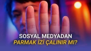 Parmak İzi Tartışması: Fotoğraflardan Biyometrik Verilerin Çıkarılabilirliği Üzerine Gerçekçi Bakış