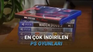 PlayStation’da En Çok İndirilen Oyunlar: Nisan Ayı Sıralaması ve Kategorileri