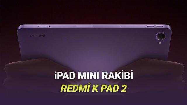 Redmi K Pad 2: Yeni kompakt tabletten sızıntılar ve özelikler