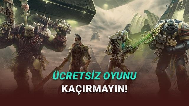 Steam’de Ücretsiz Erişim: Warhammer 40,000: Gladius – Relics of War