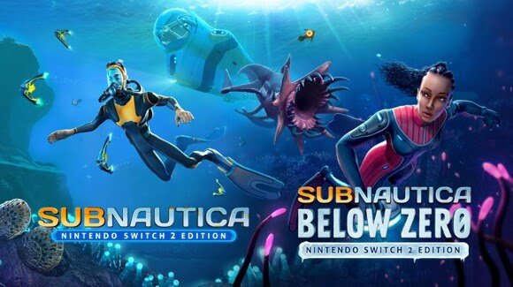 Subnautica ve Subnautica: Below Zero için Nintendo Switch 2 Yükseltme Haberi