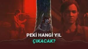 The Last of Us Part 3 İçin Alarm Zilleri: Yapım Süreci ve Druckmann’ın Seyahati