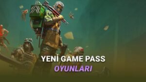 Xbox Game Pass İçin Nisan Ayı için Duyurulan Yeni Oyunlar Serisi