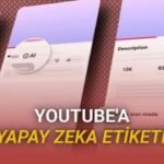 YouTube için Fotogerçekçi Yapay Zeka İçerik Etiketleri: Otomatik Tespit ve Şeffaflık