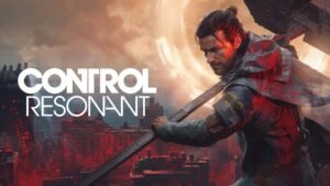 Control Resonant: Çıkış Tarihi ve Hikaye Detaylarıyla Yeni Fragman