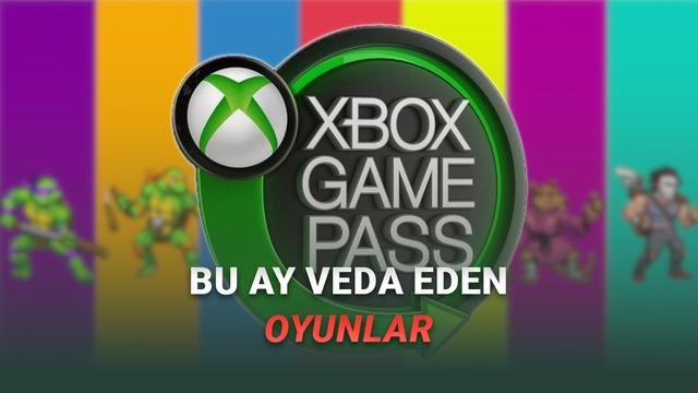 Game Pass’ten Bu Ay Veda Edilecek Oyunlar: Kaçırmayın