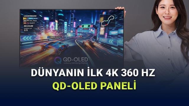 Samsung Display’in 4K 360 Hz QD-OLED Paneli: Yüksek Çözünürlük ve Ultra Akıcılığı Aynı Anda Sunuyor
