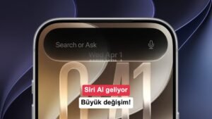 Siri AI: Kişisel Bağlamdan Görsel Zeka ve Uygulama Entegrasyonuna Yeni Nesil Asistan