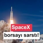 SpaceX Nasdaq İlk Gününde Piyasa Değerinde Yeni Çıkış: 2,1 Trilyon Dolara Ulaşan Yükseliş ve Pazar Tepkileri