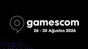 Gamescom 2026: Dev İsimleri, Büyüyen Alanlar ve Büyük Sürprizler