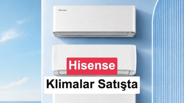 Hisense Türkiye: Hi-Smart, Max Comfort ve Energy Pro X ile Klima Pazarında Yeni Dönem