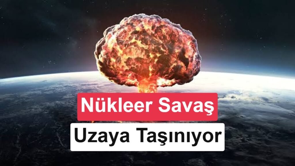Uzayın Yeni Kırmızı Çizgisi: Nükleer Silahlar ve Uydu Ağları