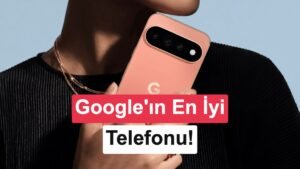 Google Pixel 11 Pro ve Pixel 11 Pro XL: Yeni Nesil Amiral Gemileri