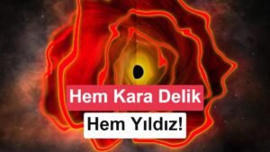 MoM-BH*-1: JWST Verileriyle Erken Evrenin Kara Delik Yıldızı Hakkında Yeni Görüşler