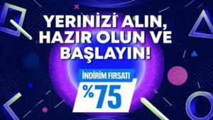 Yerinizi Alın, Hazır Olun ve Başlayın: PlayStation Store İndirimleriyle Büyük Oyunlar